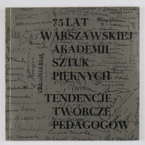 75 lat warszawskiej Akademii Sztuk Pięknych.