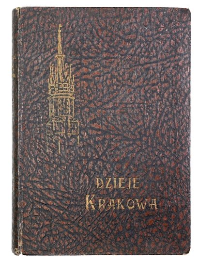 BĄKOWSKI Klemens - Dzieje Krakowa. (Z 12 planami i 150 rycinami).
