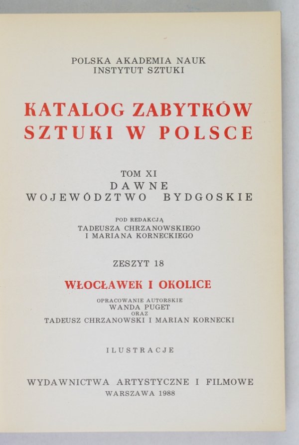 Katalog zabytków, t. 11, z. 18: Włocławek i okolice. Ilustracje