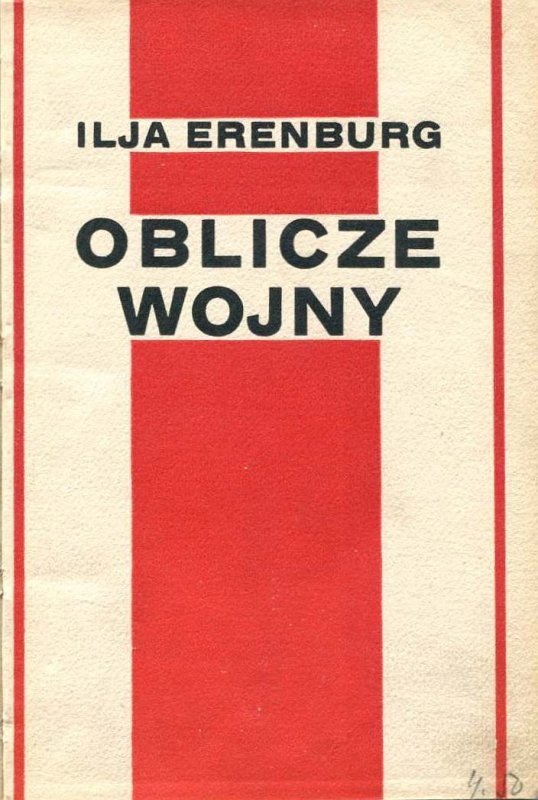 Erenburg Ilja - Oblicze wojny.