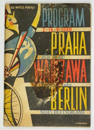 PROGRAM XIII Wyścigu Pokoju. Praha, Warszawa, Berlin. 1960.