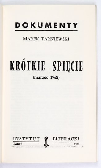 TARNIEWSKI Marek - Krótkie spięcie (marzec 1968).