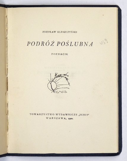 KLESZCZYŃSKI Zdzisław - Podróż poślubna. Poemacik.