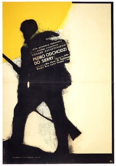 SZAYBO Rosław - Pedro odchodzi do Sierry. [1965].
