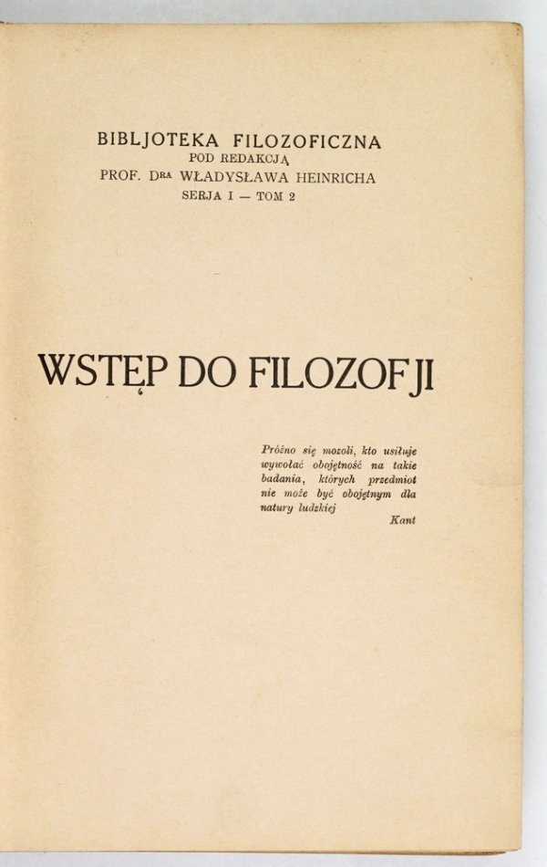 Jerusalem W. - Wstęp do filozofji  [...] przełozyła z upowaznienia Julja Dicksteinówna