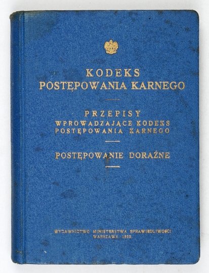 KODEKS postępowania karnego. Przepisy wprowadzające Kodeks postępowania karnego. Postępowanie doraźne.