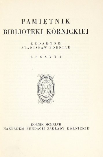 PAMIĘTNIK Biblioteki Kórnickiej. Zesz. 4.