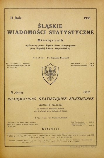 ŚLĄSKIE Wiadomości Statystyczne. Miesięcznik wydawany przez Śląskie Biuro Statystyczne przy Śląskiej Radzie Wojewódzkiej. Red. Rajmund Buławski.
