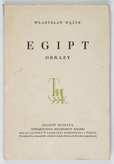 WĘŻYK Władysław - Egipt. Obrazy