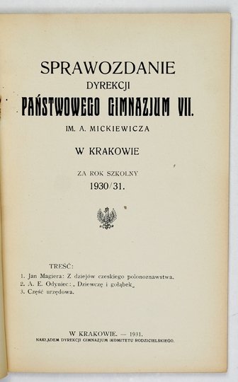 [KRAKÓW, Państwowe Gimnazjum VII. im. A. Mickiewicza]. Sprawozdanie Dyrekcji ... za rok szkolny 1930/31.