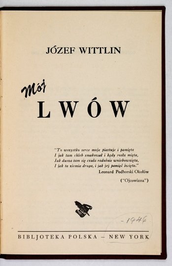 WITTLIN Józef - Mój Lwów.