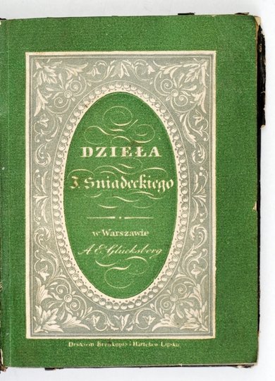 ŚNIADECKI Jędrzej - Dzieła. Wydanie nowe Michała Balińskiego. T. 5. Warszawa 1837