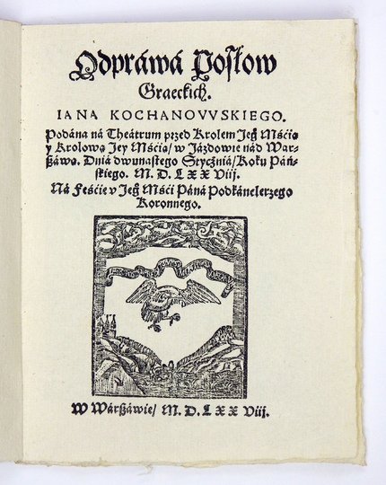 KOCHANOWSKI Jan - Odprawa posłów greckich.