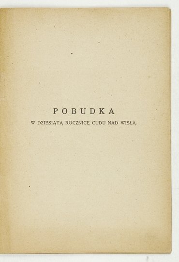 J. B. - Pobudka. W dziesiątą rocznicę cudu nad Wisłą.