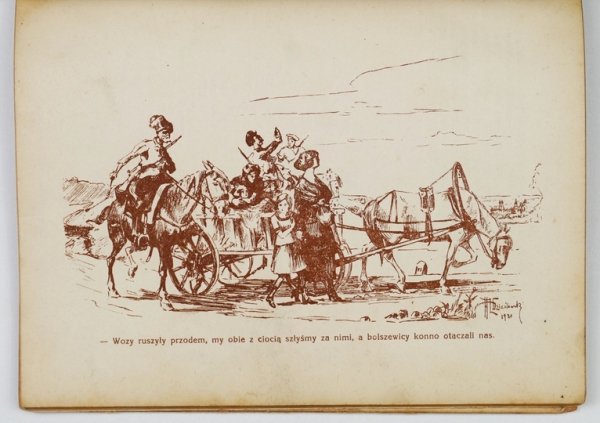 REUTTÓWNA Marja - Dla mojego Tatusia. Dzienniczek Danusi pisany w dniach najazdu bolszewickiego i okupacji litewskiej w Wilnie w roku 1920. Z ilustracjami Zygmunta Dzieślewskiego.