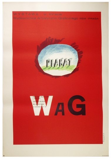 TOMASZEWSKI Henryk - Plakat WAG. Wystawa w XV-lecie Wydawnictwa Artystyczno-Graficznego RSW &quot;Prasa&quot;. 1965.