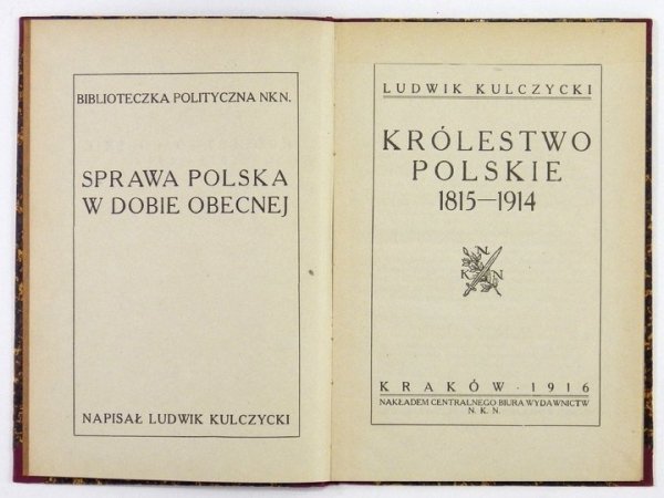 Kulczycki Ludwik - Królestwo Polskie 1815-1914