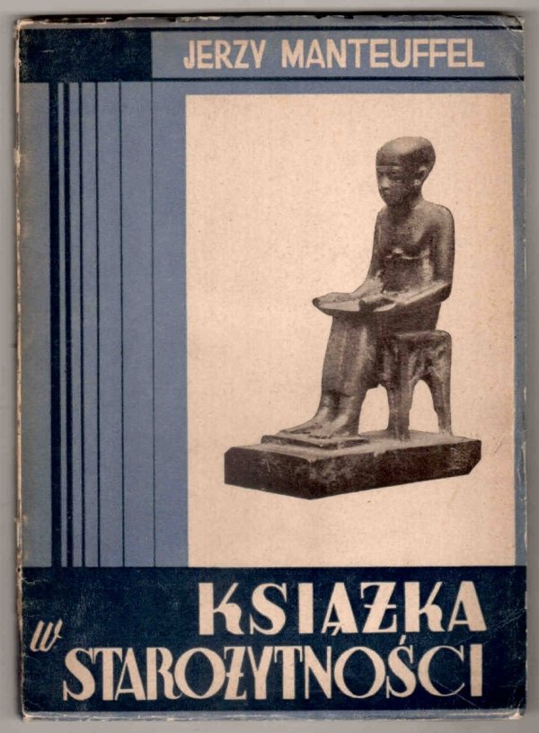 Manteuffel Jerzy - Książka w starożytności