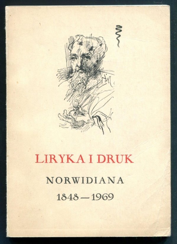 Liryka i druk. Norwidiana 1848-1969