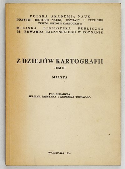 JANCZAK Julian, TOMCZAK Andrzej - Miasta. Pod red. ...