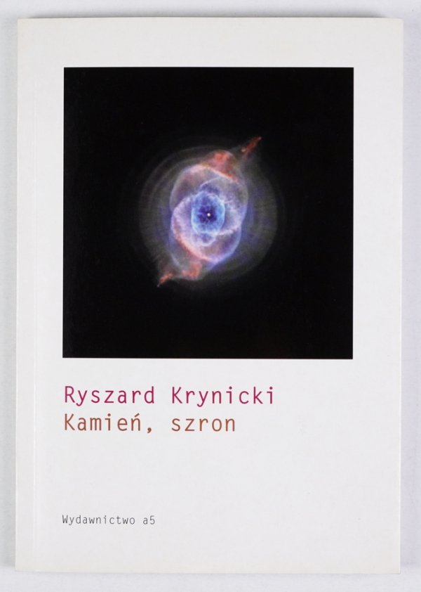 Krynicki Ryszard  - Kamień, szron