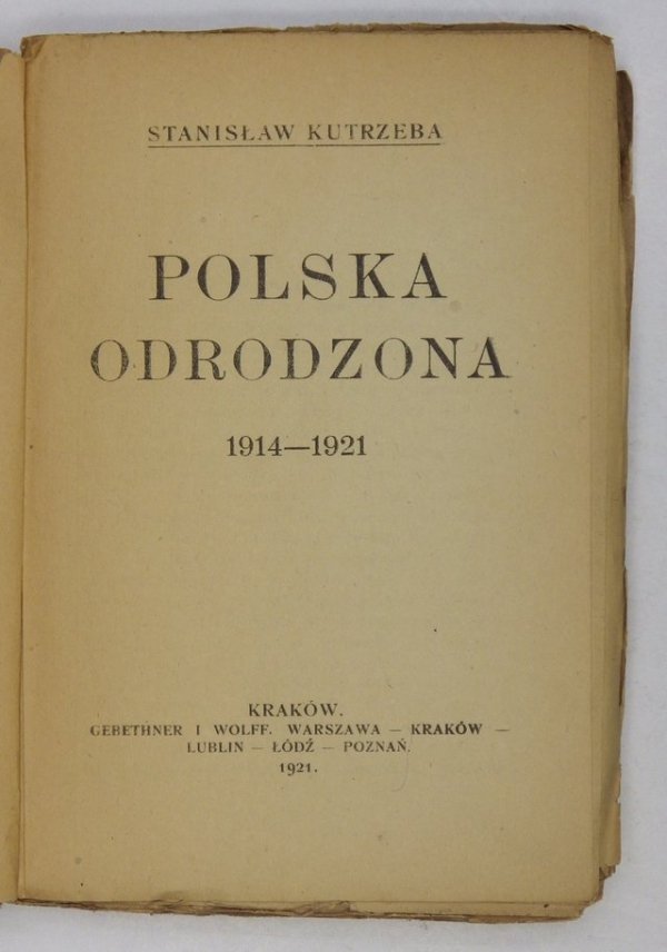 Stanisław Kutrzeba - Polska Odrodzona