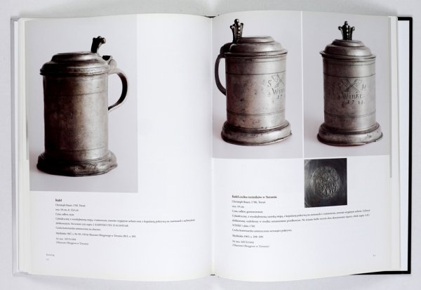 Kurkowski Michał - Toruńskie wyroby konwisarskie od XVI do XIX wieku ze znakami miasta, mistrza i jakości cyny