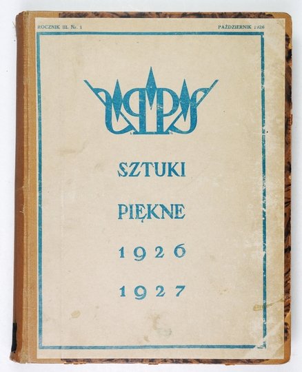 SZTUKI Piękne. R. 3: X 1926-IX 1927.