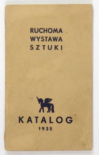 Ruchoma Wystawa Sztuki, Stowarzyszenie. Trzecia objazdowa wystawa. Katalog. [Warszawa] 1935