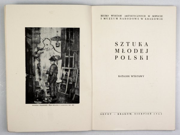 Biuro Wystaw Artystycznych w Sopocie, Muzeum Narodowe w Krakowie. Sztuka Młodej Polski. Katalog wystawy.