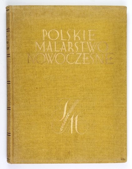POLSKIE malarstwo nowoczesne. 50 reprodukcyj barwnych.