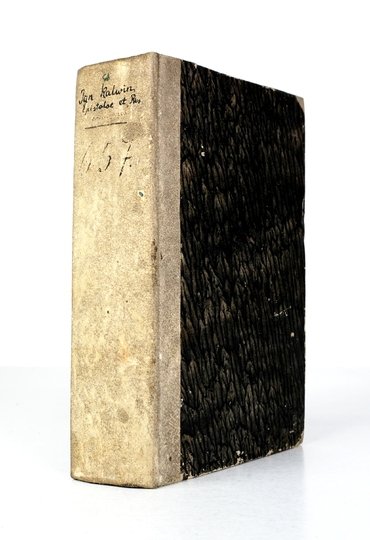 KALWIN Jan - Ioannis Calvini vigilantissimi pastoris, et fideliss. doctoris Ecclesiae Geneuensis, Epistolarvm et Responsorum Editio secunda, quae tum infinitis mendis est repurgata praeter eas quas in calce operis nominatim excusabat editio prior [...].