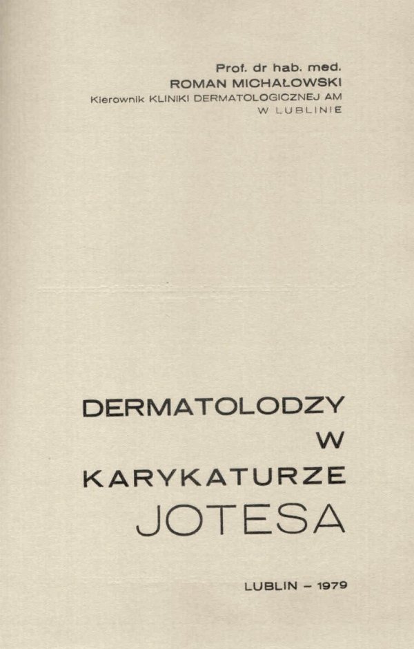 Michałowski Roman - Dermatolodzy w karykaturze JOTESA