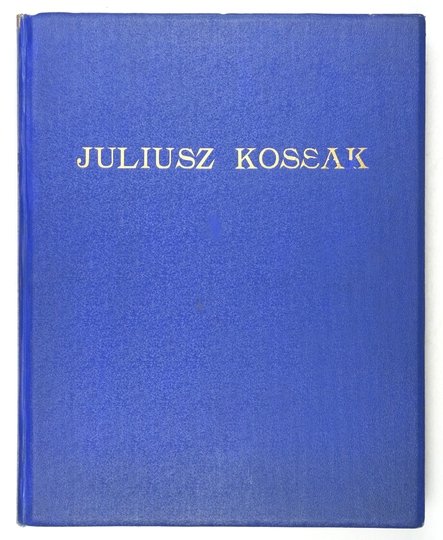 WITKIEWICZ Stanisław - Juljusz Kossak. 260 rys. w tekście, 8 intagliodruków, 6 facsimili kolorowych [...]. Wyd. II rozszerzone.