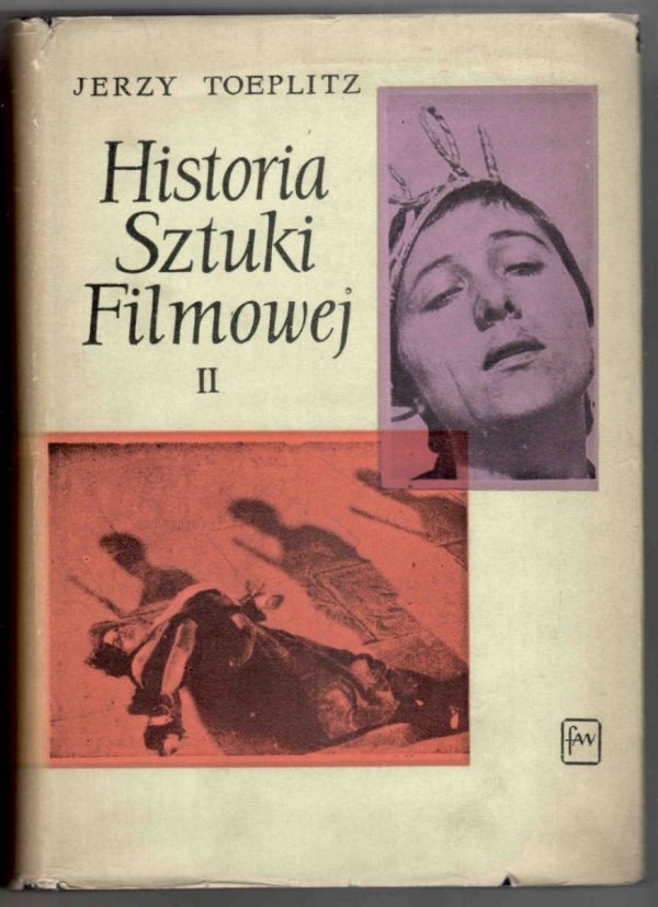 Toeplitz Jerzy - Historia sztuki filmowej, t.1-4