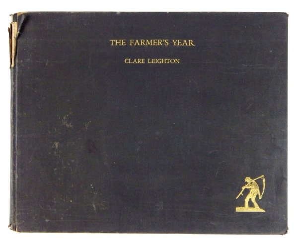 LEIGHTON Clare - The Farmer's Year. A Calendar of English Husbandry. Written and engraved by ...