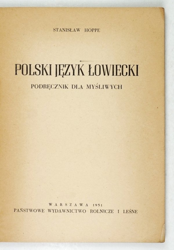 Hoppe Stanisław - Polski język łowiecki