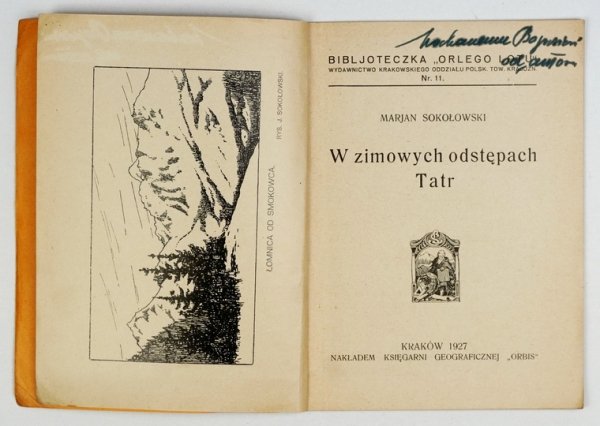 SOKOŁOWSKI Marjan - W zimowych odstępach Tatr.