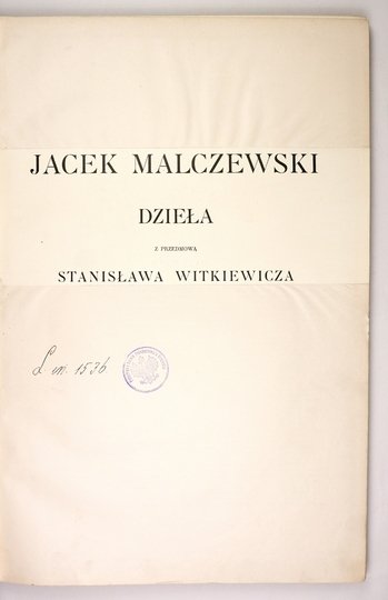 MALCZEWSKI Jacek - Dzieła.  Z przedmową Stanisława Witkiewicza