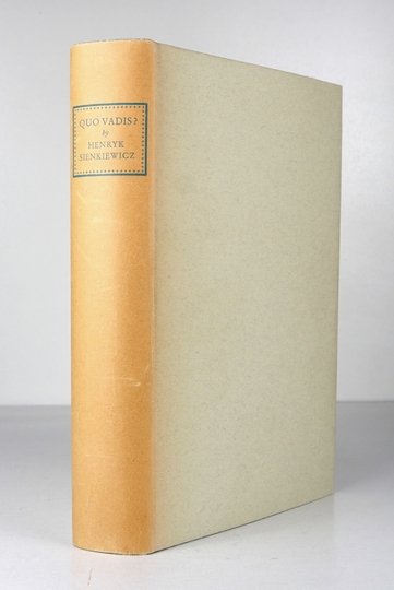 SIENKIEWICZ Henryk - Quo vadis? Translated from the Polish by Jeremiah Curtin, with an introduction by Harold Lamb and illustrations by Salvadore Fiume.