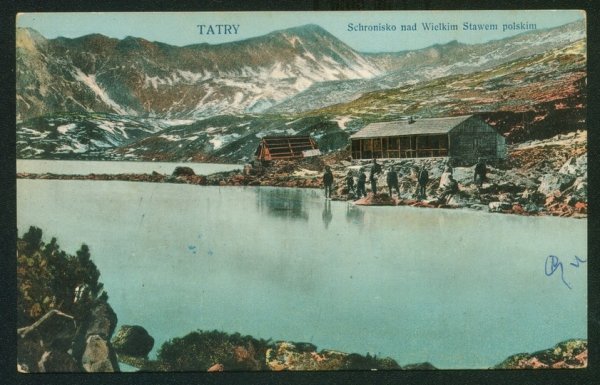 [Pocztówka] TATRY. Schronisko nas Wielkim Stawem polskim.