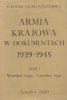 Armia Krajowa w dokumentach 1939-1945. Tom I wrzesień 1939 - czerwiec 1941 