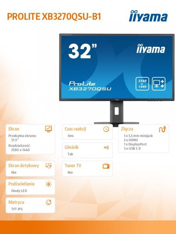 IIYAMA Monitor 32 cale XB3270QSU-B1 IPS,WQHD,HDMI,DP,100Hz,250cd,3ms,2x2W,  3xUSB(3.2),FlickerFree,VESA,HAS(150mm)