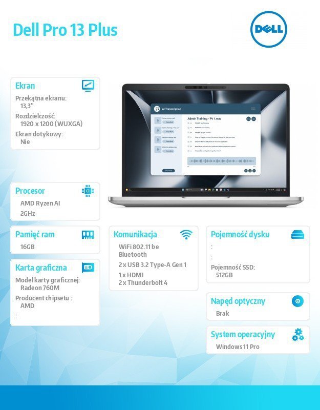 Dell Laptop Dell Pro 13 Plus PB13255/Ryzen AI 5 PRO 340/16GB/512GB SSD Gen4/13.3FHD+/Radeon 760M/FgrPr&SmtCd/FHD/IR Cam/Mic/WLAN