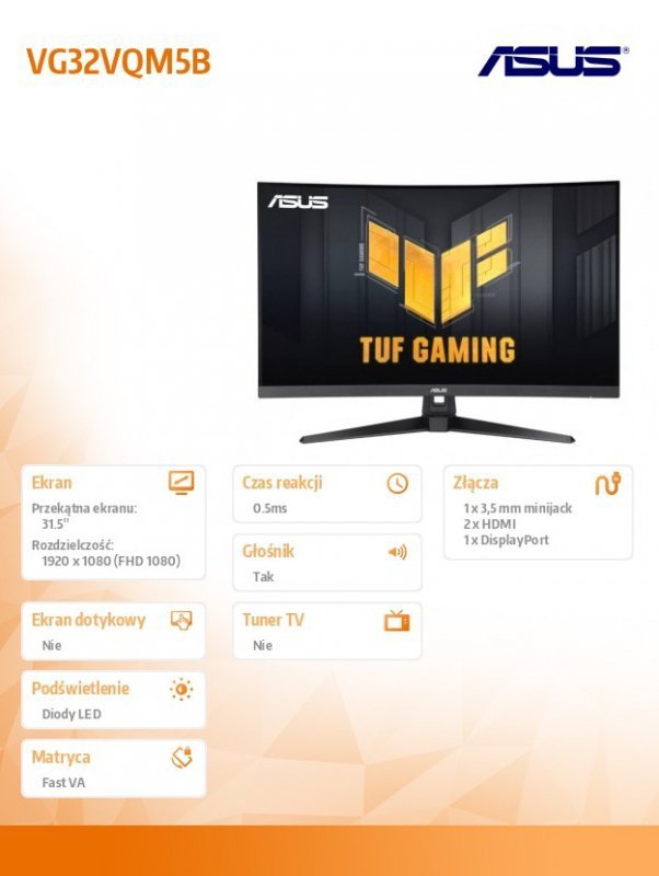 Asus Monitor 32 cale VG32VQM5B TUF DP HDMI*2 0.5MS
