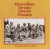 Hawaiian Drum Dance Chants: Sounds Of Power In Time (CD)