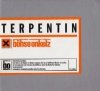 Böhse Onkelz - Terpentin (Maxi-CD)