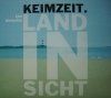 Keimzeit - Land In Sicht - Eine Werkschau (2CD)
