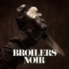 Broilers - Noir (CD+DVD)