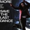 More Save The Last Dance (CD)